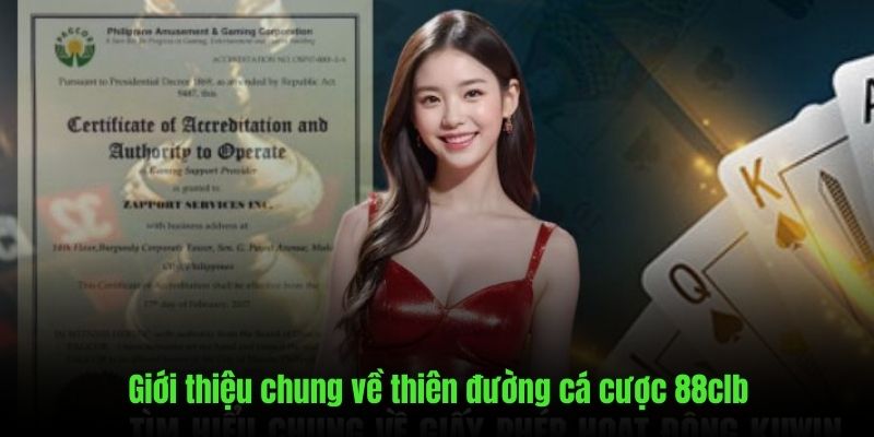 Giới thiệu những nét chính sơ lược về nền tảng 88clb